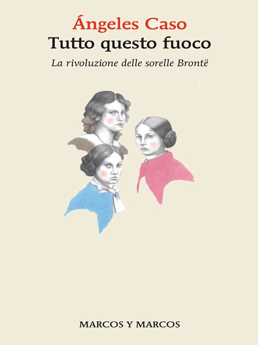 Title details for Tutto questo fuoco by Ángeles Caso - Available